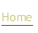 Home.